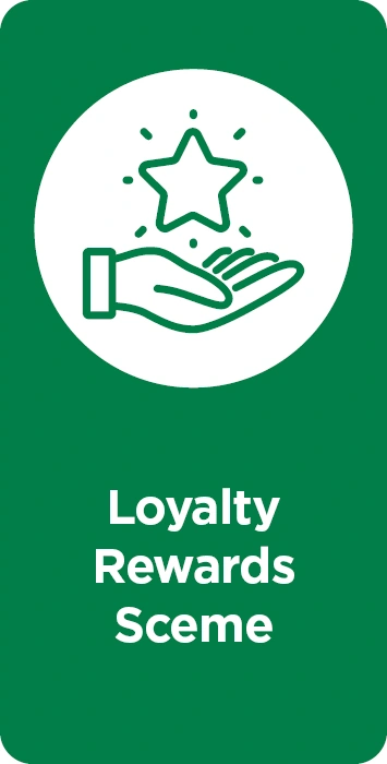 Loyalty Rewards Scheme